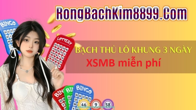 Soi Cầu Bạch Thủ Lô Khung 3 Ngày