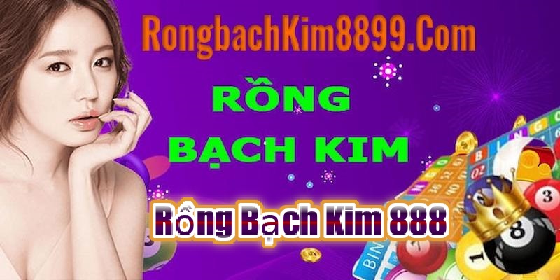 Rồng Bạch Kim 888 hôm nay 06/11/2024