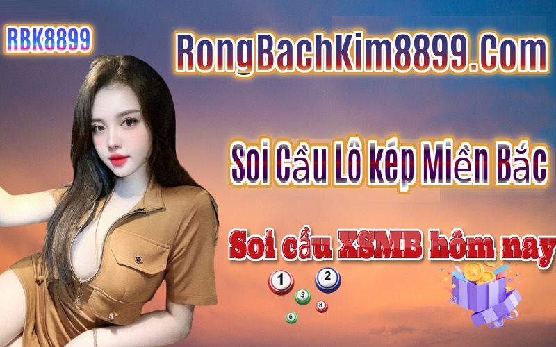 Soi Cầu Lô kép Miền Bắc 