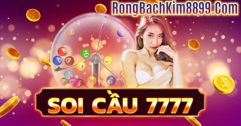 Soi cầu 7777 miền bắc