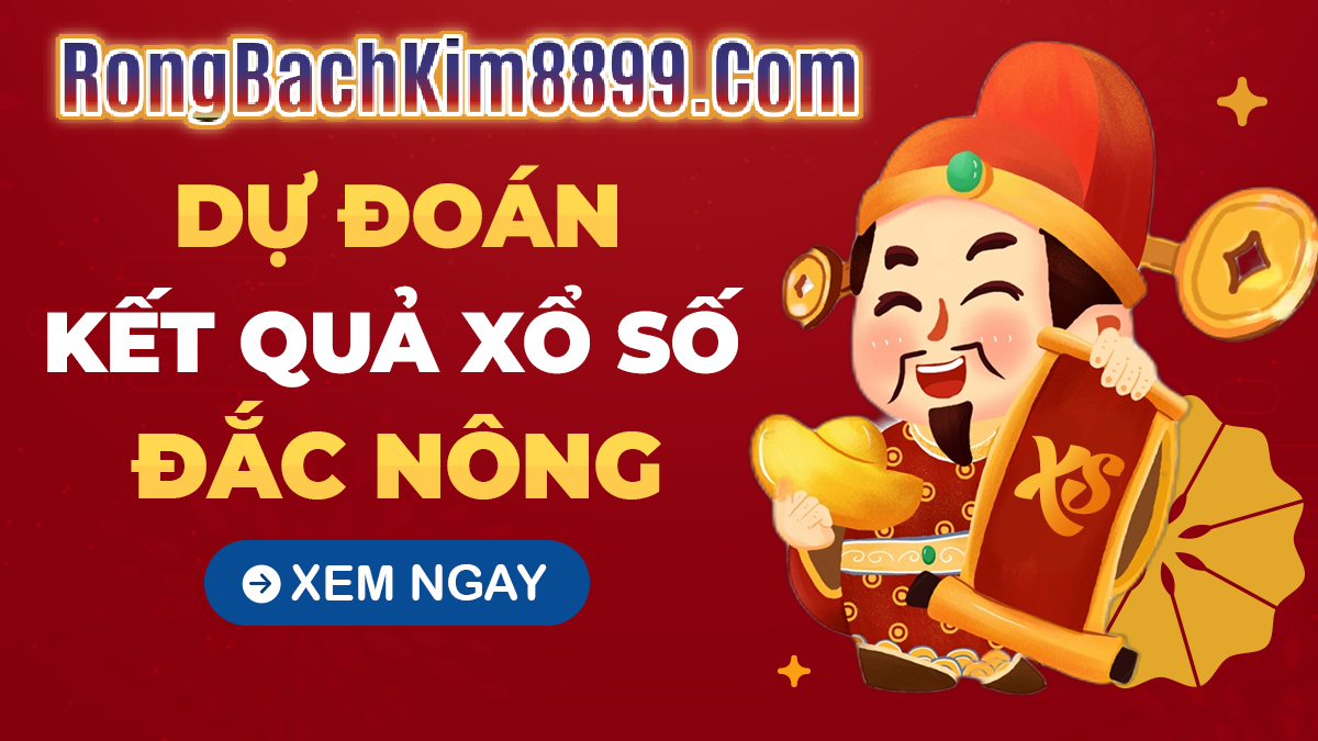 Soi Cầu xổ số Đắk Nông Chính Xác