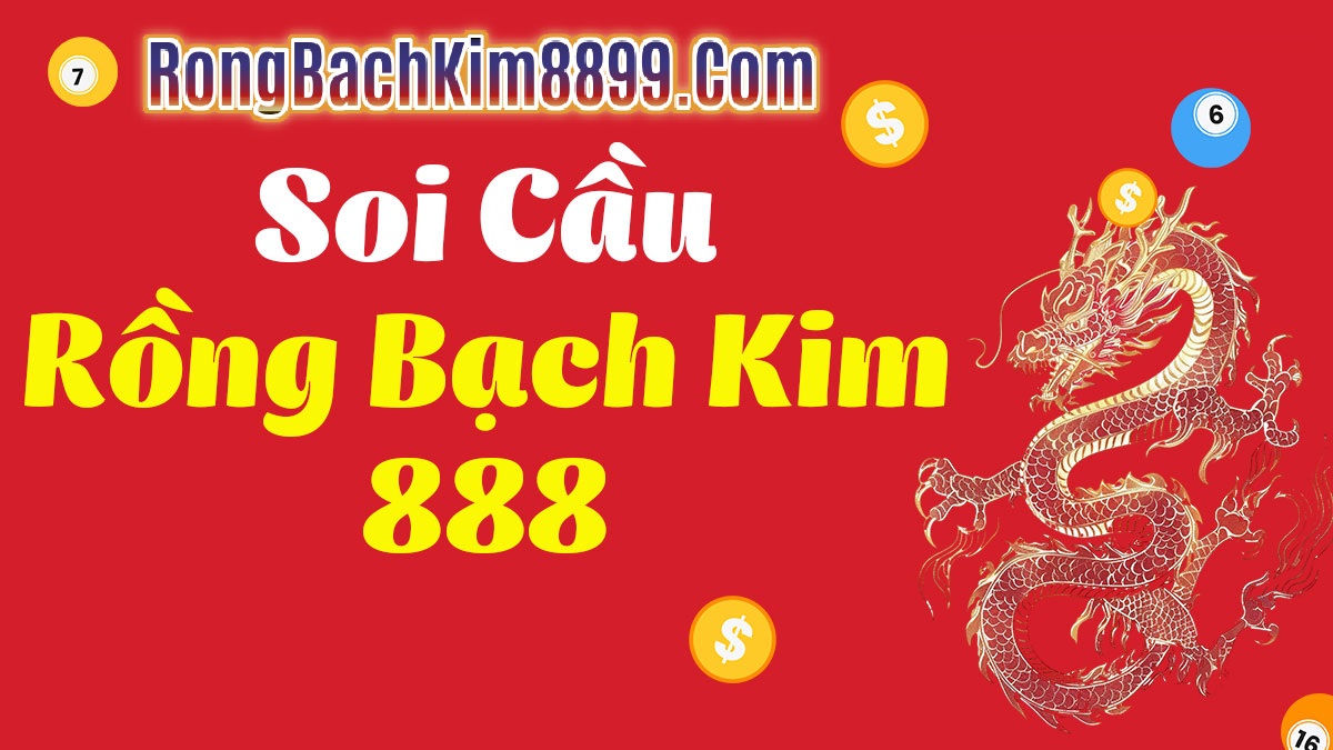 Rồng bạch kim 888 hôm nay 05/03/2025