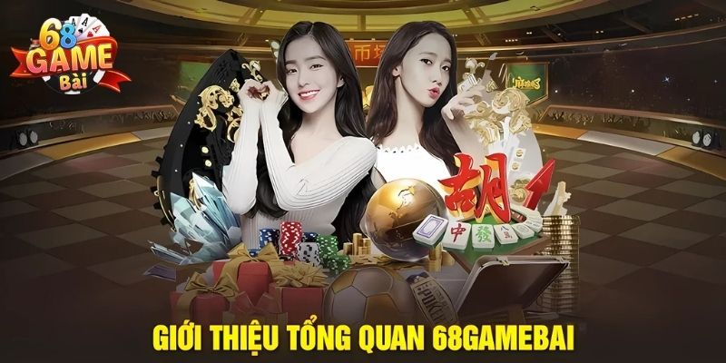 68 game bài – sân chơi giải trí đẳng cấp Châu Á
