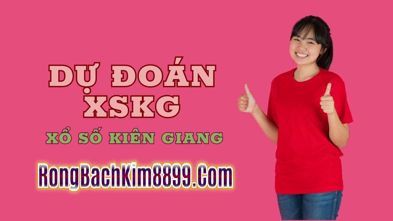 Soi Cầu Xổ Số Kiên Giang