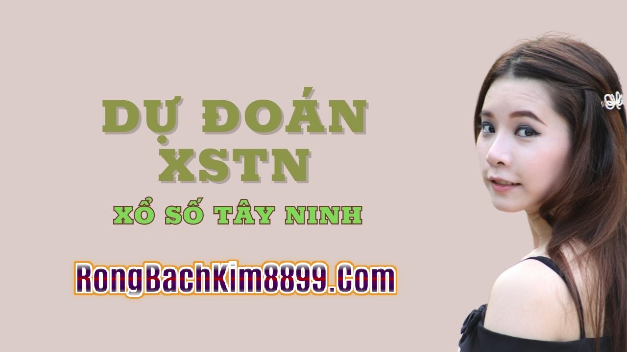 Soi Cầu Xổ Số Tây Ninh