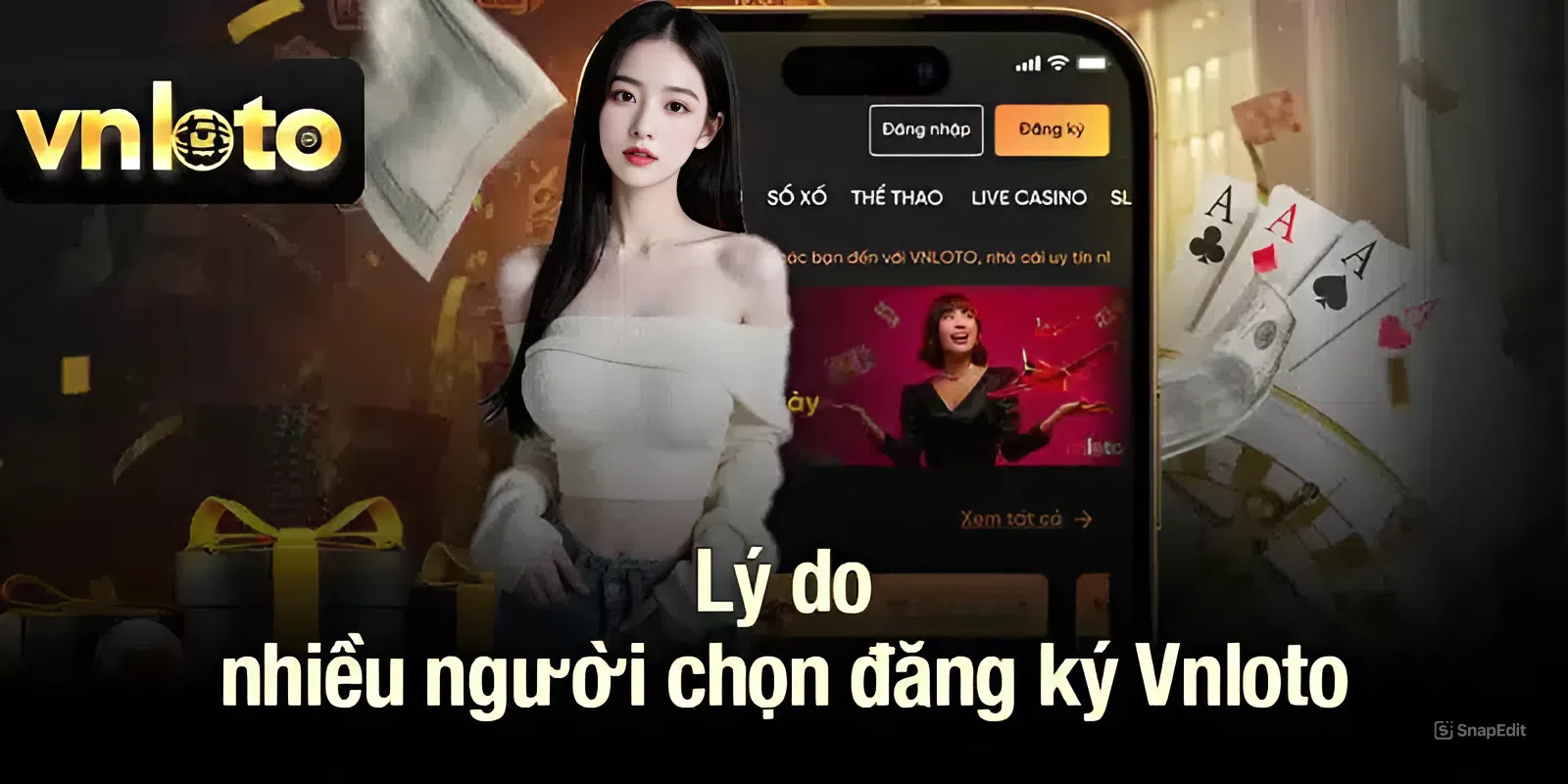 Lý di nhiều người chọn đăng ký tài khoản tại Vnloto