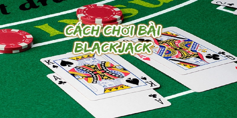 Luật chơi cơ bản của game bài blackjack tại casino Go88