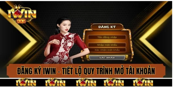 Hướng Dẫn Đăng Ký iwin68