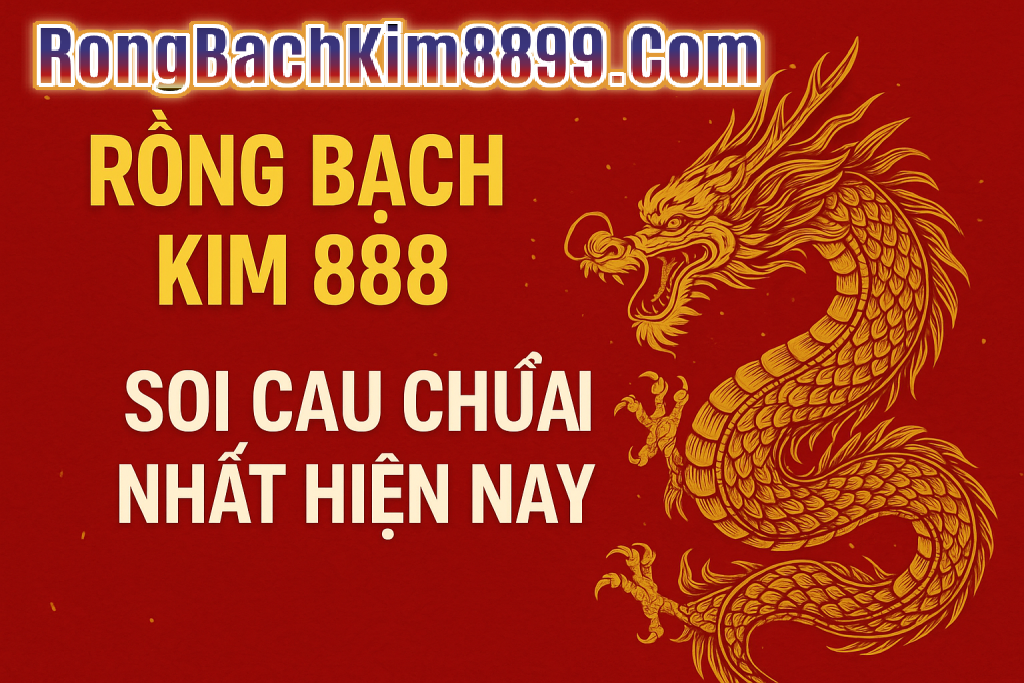 Rồng bạch kim 888 ngày 18/3/2026